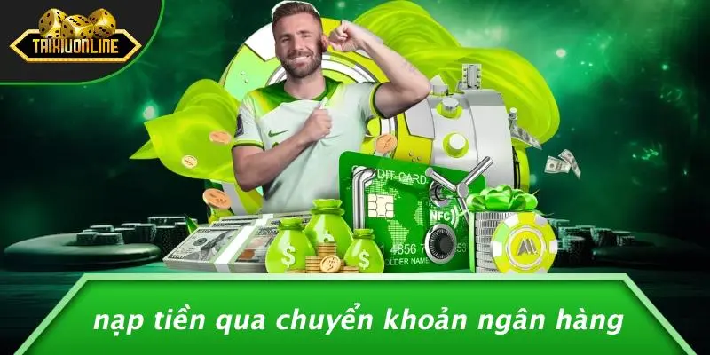 Nạp tiền tài xỉu