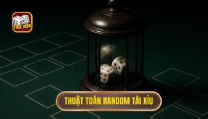 Thuật toán random Tài Xỉu