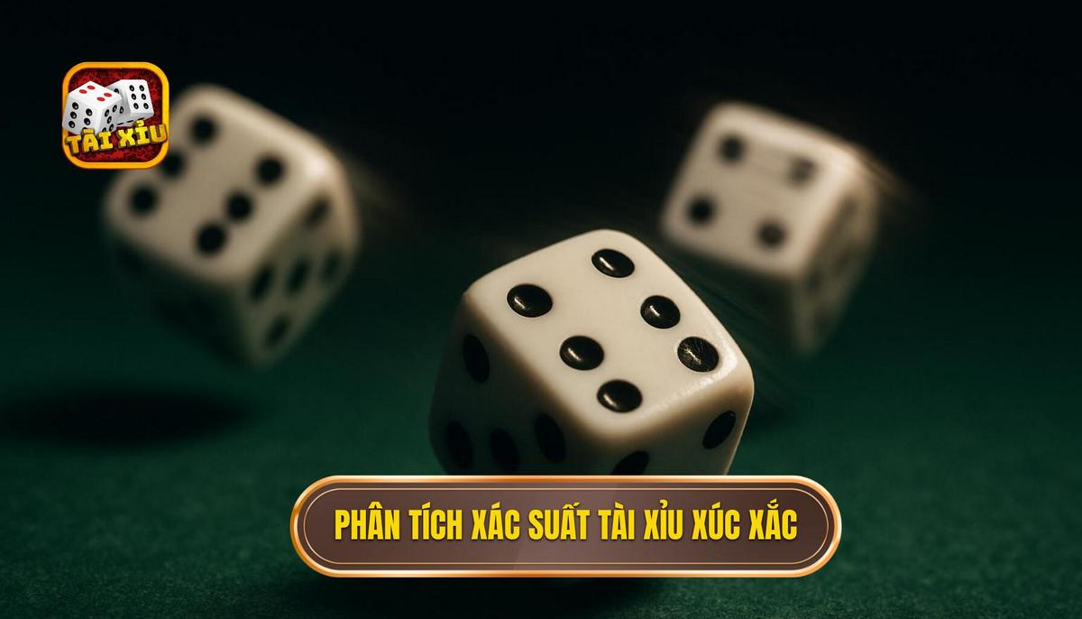 Tài xỉu 3 xúc xắc và nghệ thuật làm chủ những con số 2 Phân tích xác suất chuyên sâu trong tài xỉu 3 xúc xắc
