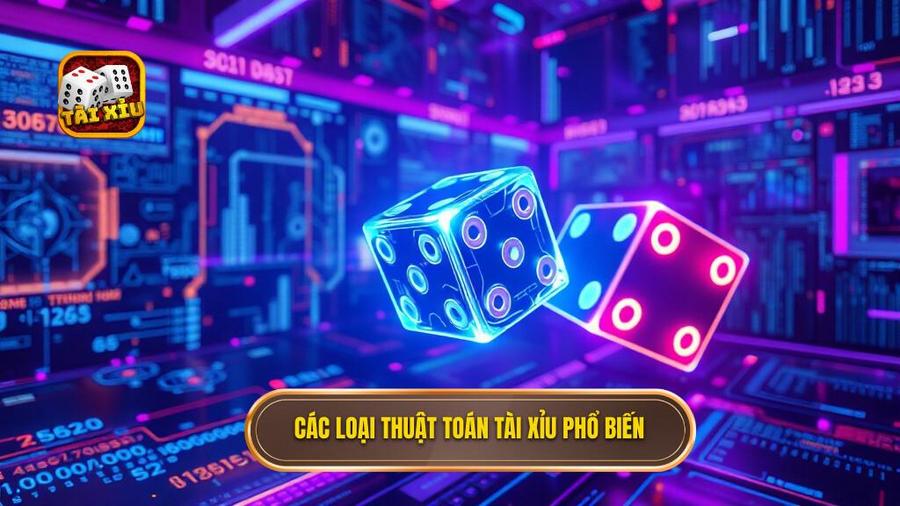 Các loại thuật toán tài xỉu online phổ biến nhất hiện nay