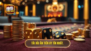 Tài Xỉu Ăn Tiền: Nghệ Thuật Chinh Phục Và Những Bí Mật Chưa Từng Tiết Lộ