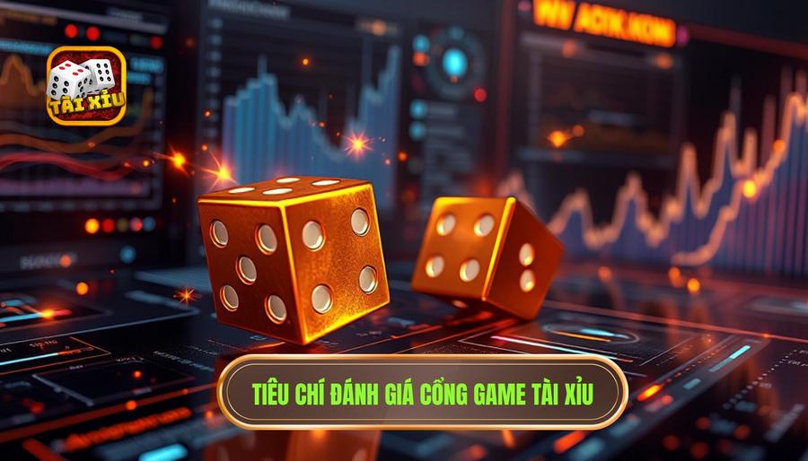 Tiêu chí đánh giá một cổng game tài xỉu online chất lượng